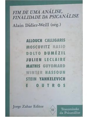 Fim de uma Análise, Finalidade da Psicanálise